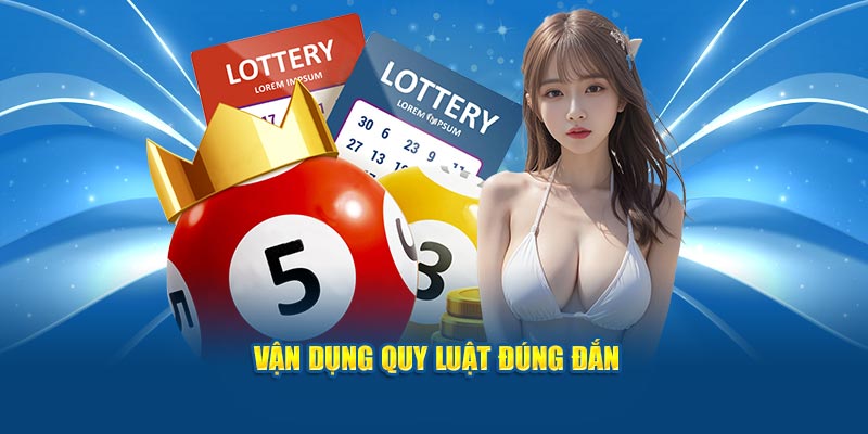 Vận dụng quy luật đúng đắn